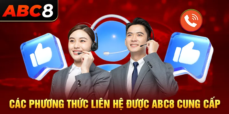 Tổng hợp phương thức liên hệ tới nhà cái ABC8