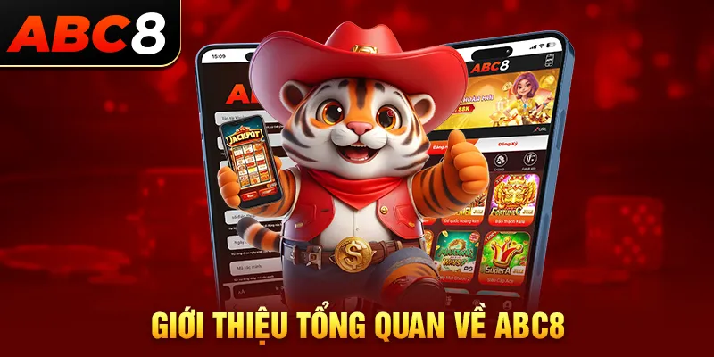 Giới thiệu tổng quan về nhà cái ABC8