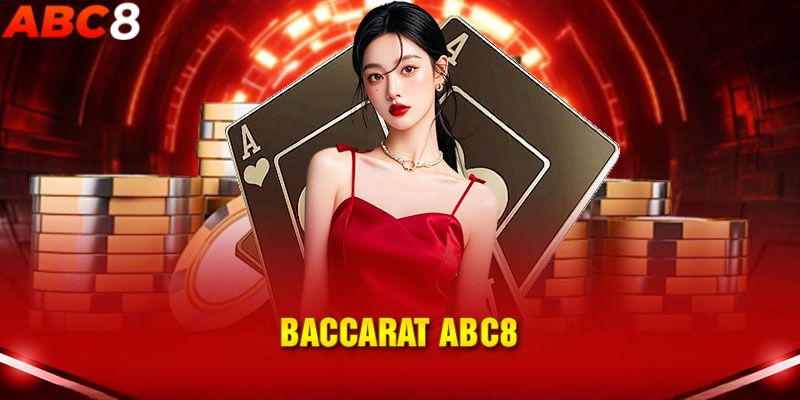 Baccarat ABC8